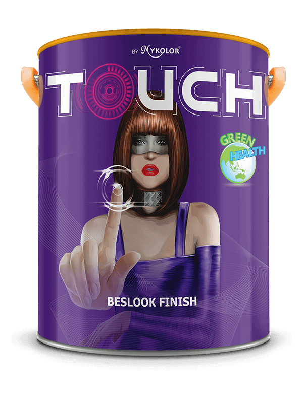                            MYKOLOR TOUCH 
 BESLOOK FINISH
                          - SƠN NƯỚC 
 NỘI THẤT ĐẸP ĐẲNG CẤP
