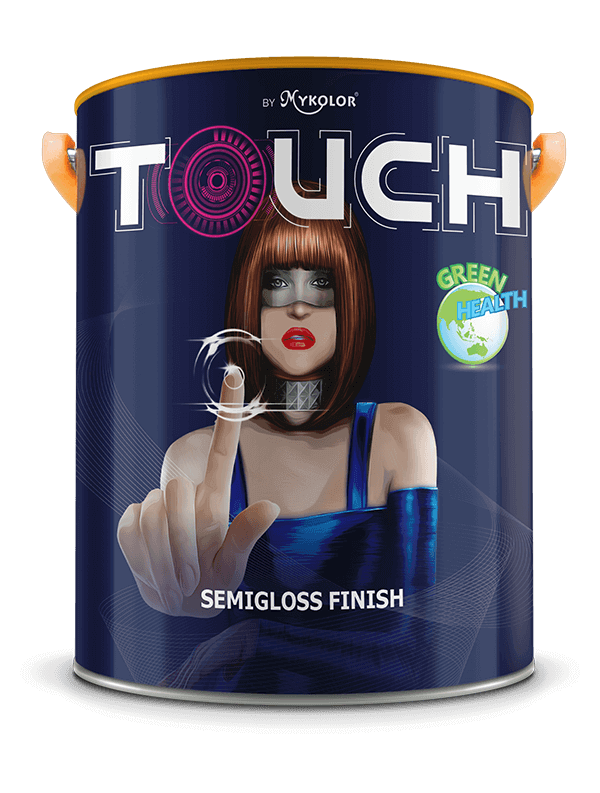                            MYKOLOR TOUCH 
 SEMIGLOSS FINISH
                          - SƠN NƯỚC 
 NGOẠI THẤT BÓNG SEMI
